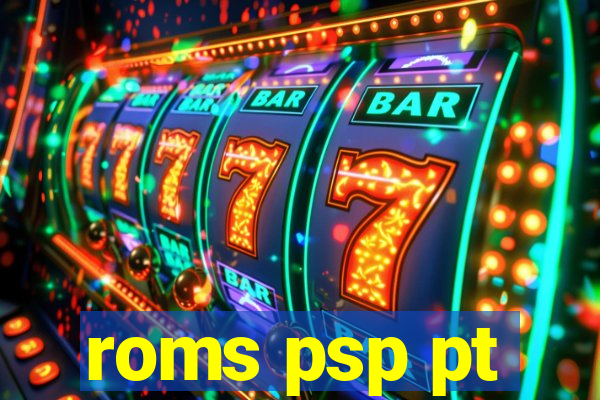 roms psp pt-br download